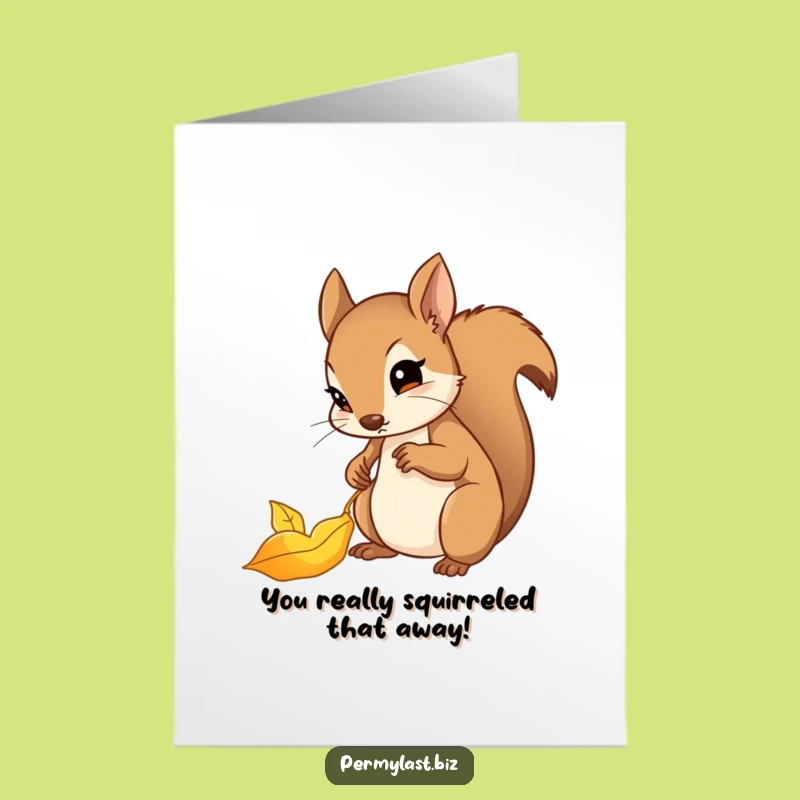 Free Printable Funny Squirrel Congratulations Card: Determined Leaf Filing, Perfect Downloadable Gift